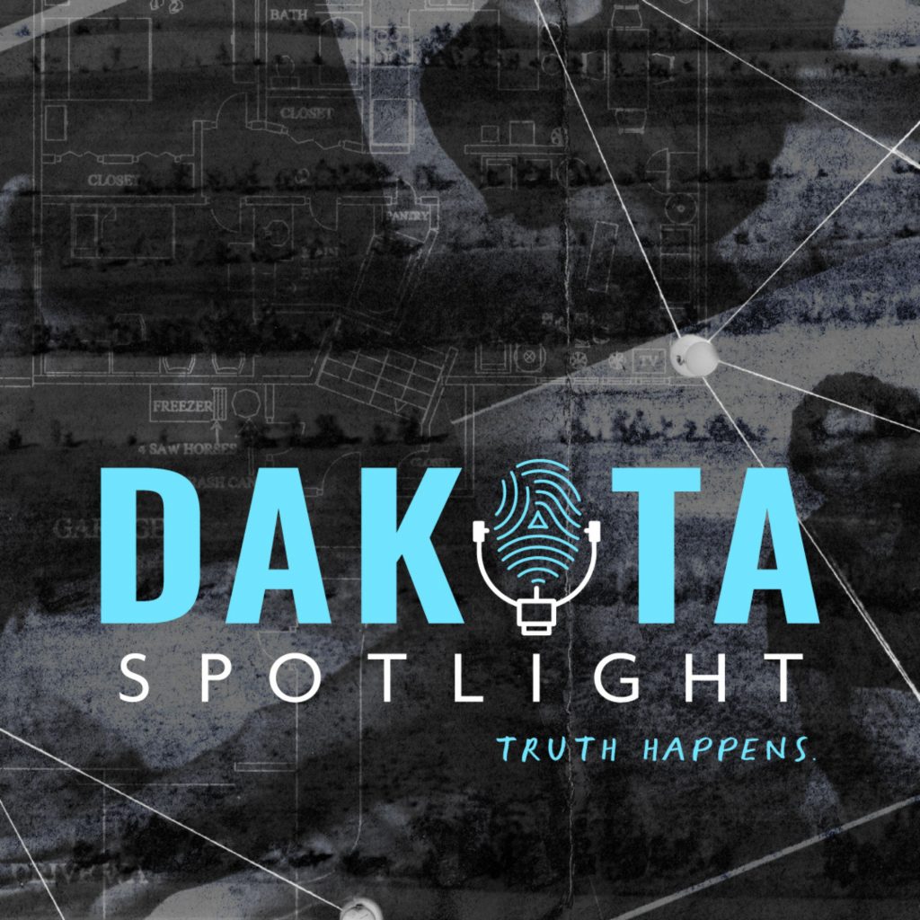 Dakota Spotlight show artwork featuring North Dakota true crime stories and unsolved mysteries from the Upper Midwest