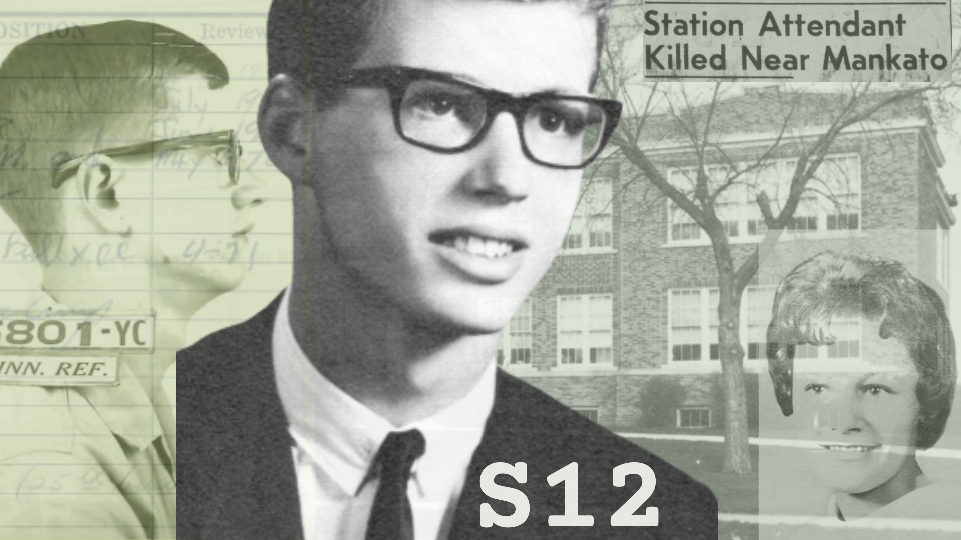 True crime podcast artwork for Meanwhile in Mankato — Season 12 of Dakota Spotlight, an investigative podcast about a 1965 Minnesota murder.